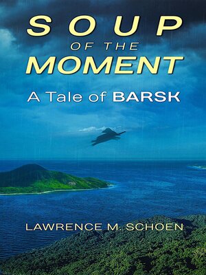 cover image of Soup of the Moment